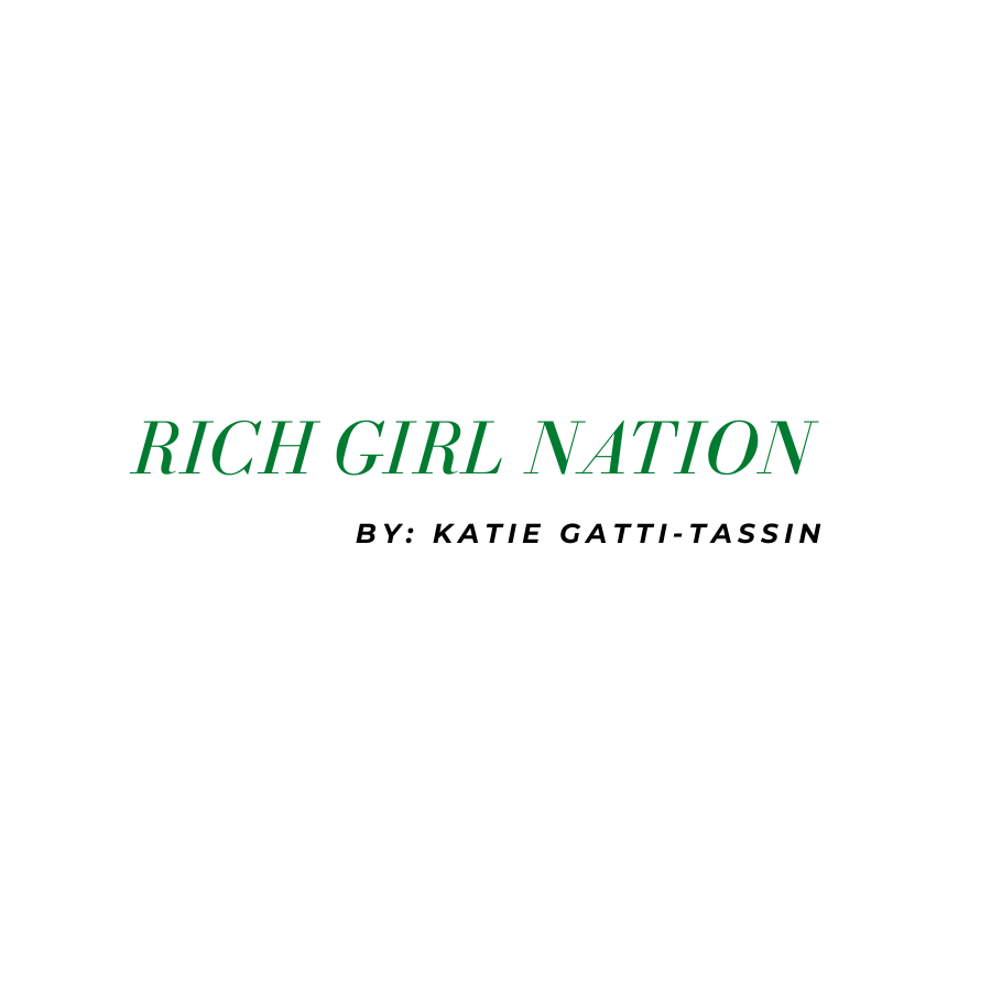 Rich Girl Nation Katie Gatti-Tassin