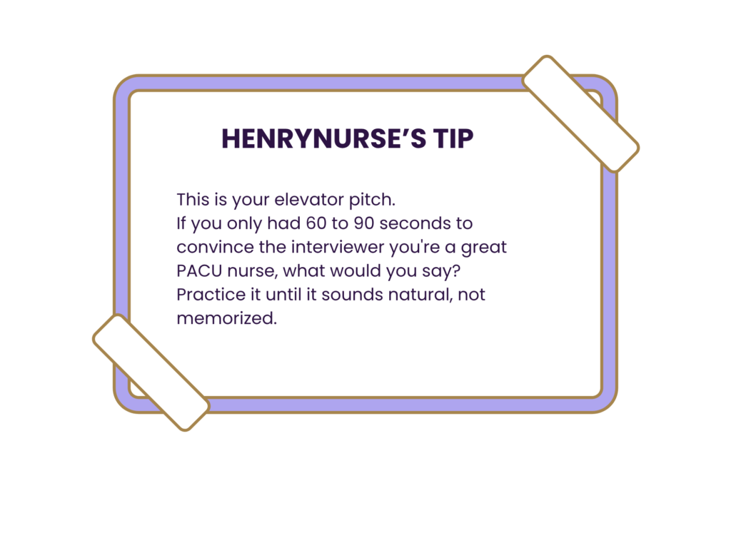 pacu nurse interview question tell me about yourself